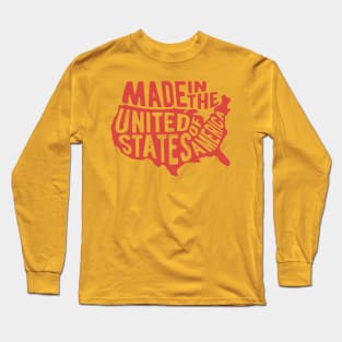 Made In The United States Of America Long Sleeve T-Shirt
